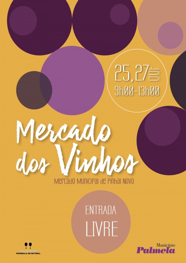 Pinhal Novo: Mercado dos Vinhos chega a 25 de Outubro, a segunda edição