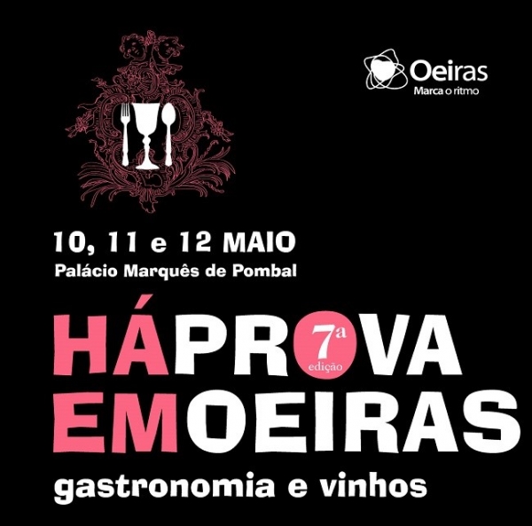 Gastronomia, vinhos, música, showcookings, património histórico, o “Há prova em Oeiras” está a chegar.