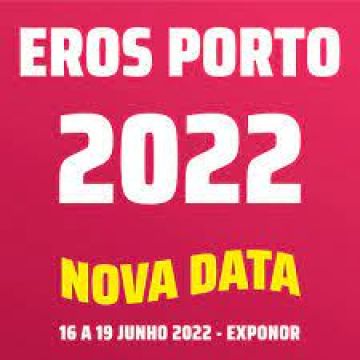 Eros Porto 2022 adiado para 16 a 19 de Junho