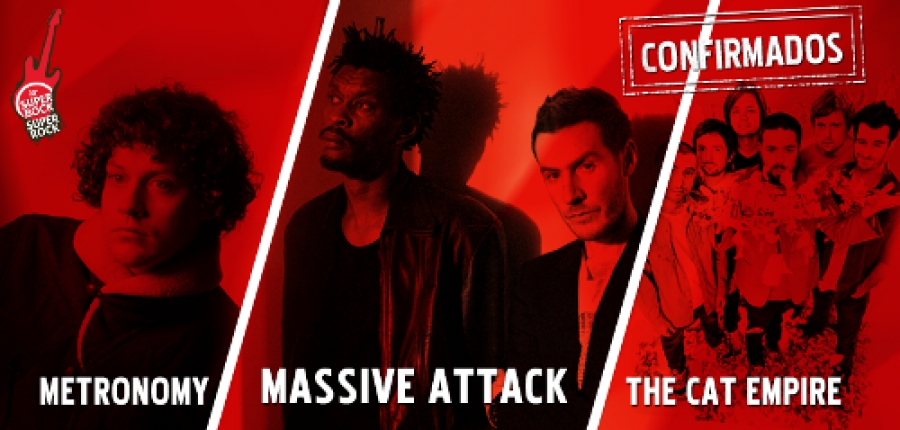 Massive Attack, Metronomy e Cat Empire são as novas confirmações no Super Bock Super Rock