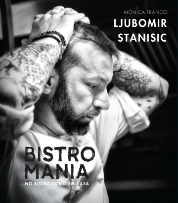 Ljubomir Stanisic, o pesadelo dos restaurantes portugueses, lança novo livro
