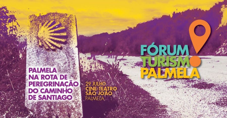 Palmela e Caminho de Santiago promovem tema do Fórum Turismo 2021